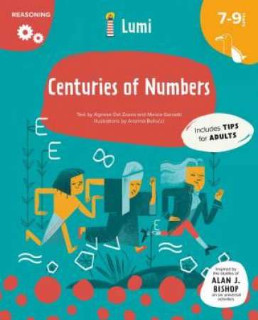 Centuries Of Numbers: Reasoning by Agnese Del Zozzo
