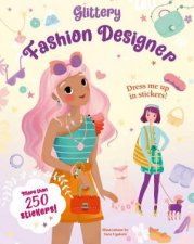 Glittery Fashion Designers Sticker Book