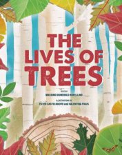 Lives of Trees