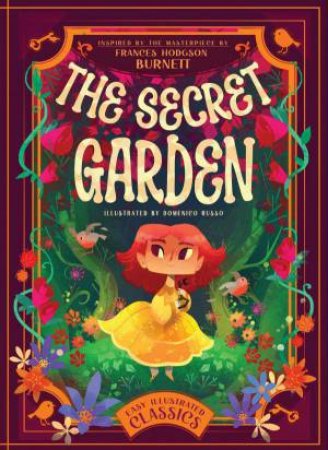 Secret Garden by FRANCES HODGSON BURNETT