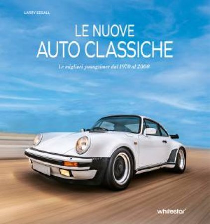 New Classic Cars by Larry Edsall