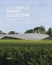 The World Winery Collection