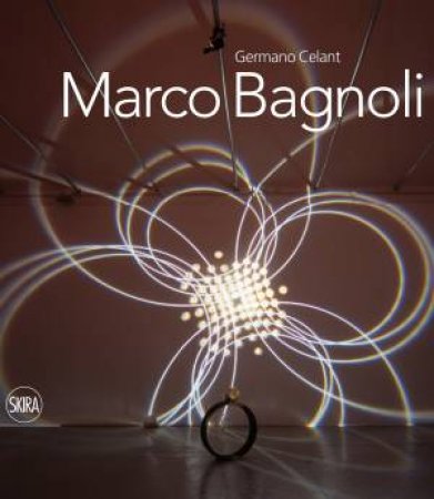 Marco Bagnoli by Germano Celant