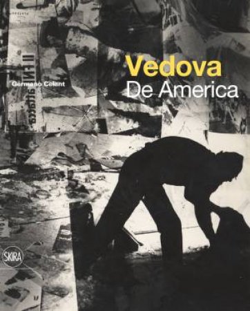 Vedova: De America by Germano Celant