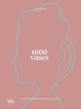 1000 Vases Bilingual Edition