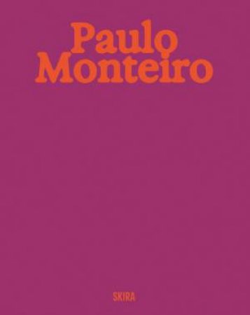 Paulo Monteiro by Germano Dushá & Hatje Cantz