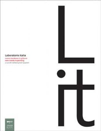 Laboratorio Italia: New Trends in Painting by QUARONI IVAN