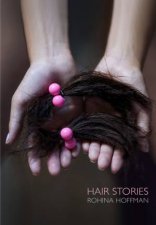 Rohina Hoffman Hair Stories