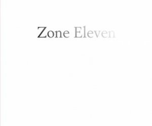 Zone Eleven by Mike Mandel & Ansel Adams & Erin O'Toole