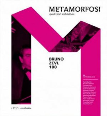 Bruno Zevi. 100 by Alessandra Muntoni