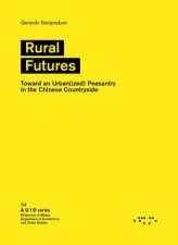 Rural Futures Toward An Urbanized Peasantry In The Chinese Countryside