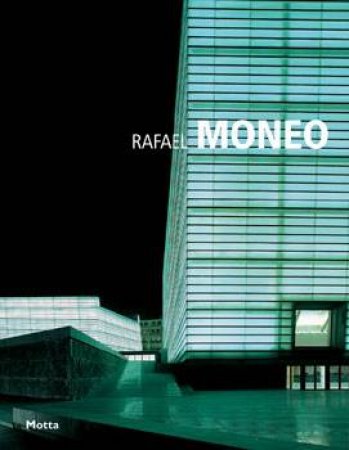 Rafael Moneo: Minimum Series
