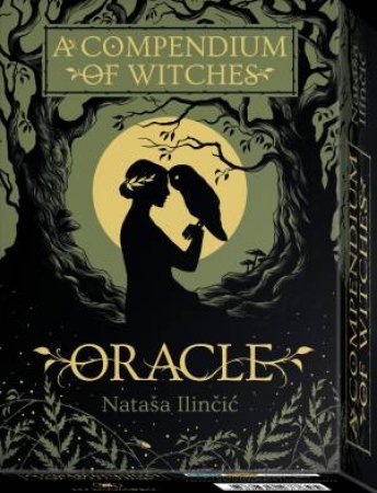 A Compendium Of Witches Oracle by Natasa Illincic