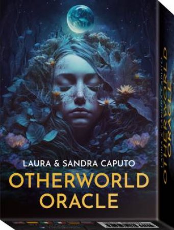 Ic: Otherworld Oracle by Laura  &  Caputo, Sandra Caputo