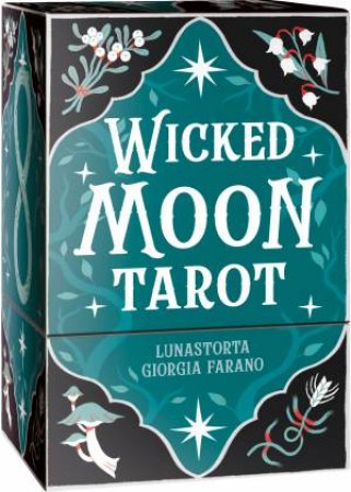 Tc: Wicked Moon Tarot by Luna Storta