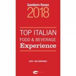 Top Italian Food  Beverage Experience 2018