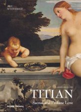 Titian Sacred and Profane Love   Art Mysteries