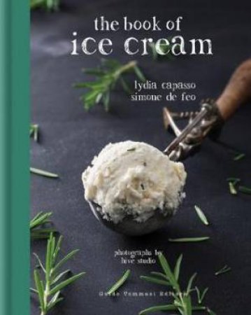 Book Of Ice Cream by Lydia Capasso & Simone de Feo