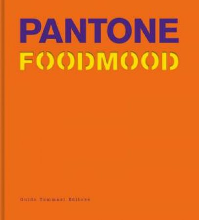 Pantone Foodmood by Various