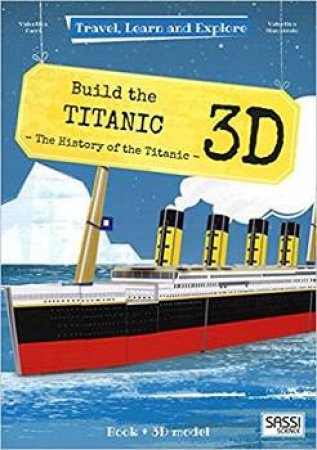 Build The Titanic by Valentina Manuzzato