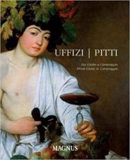 Uffizi And Pitti From Giotto To Caravaggio