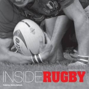 Inside Rugby by Massimiliano Verdino & C. Santucci & M. Itolli