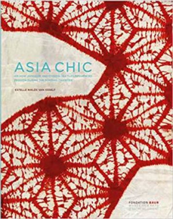Asia Chic by Estelle Nikles Van Osselt