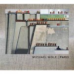 Michael Wolf Paris