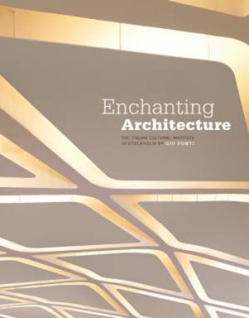 Enchanting Architecture by Various