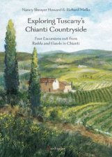 Exploring Tuscanys Chianti Countryside