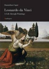 Leonardo Da Vinci a Life Through Paintings