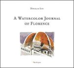 A Watercolour Journal Of Florence