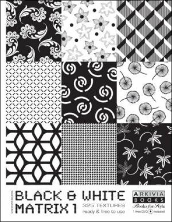 Black & White Matrix: Volume 1 by Vincenzo Sguera
