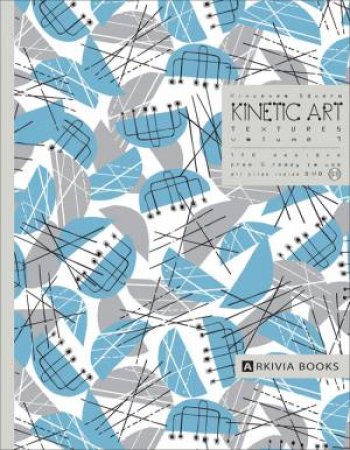 Kinetic Art Textures  (with DVD) by SGUERA VINCENZO