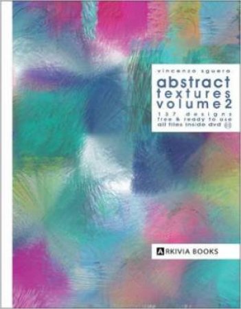 Abstract Textures Vol. 2 by VINCENZO SGUERA