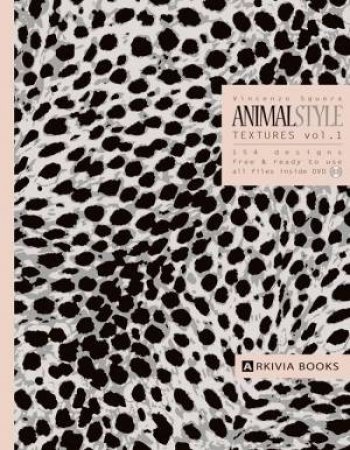 Animal Style Textures 1  (with DVD) by SGUERA VINCENZO