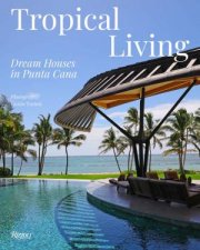 Tropical Living Dream Houses in Punta Cana