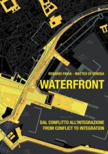 Waterfront From Conflict To Integration