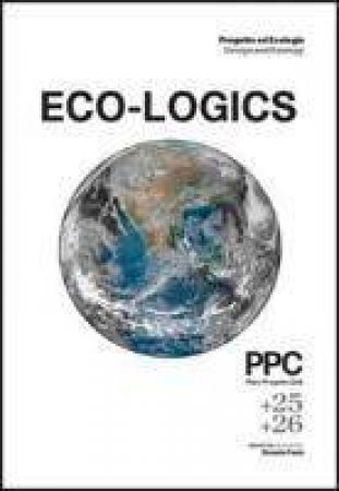 PPC / Eco-Logics by Rosario Pavia