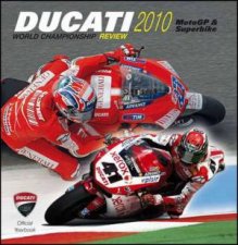Ducati 2010 MotoGP  Superbike World Championship Review