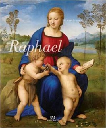 Raphael by Claudio Strinati