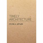 Timely Architecture