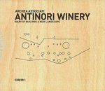 Archea Associati Antinori Winery Diary Of Building A New Landscape