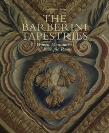 Barberini Tapestries by James Harper & Marlene Eidelheit