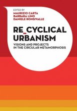 ReCyclical Urbanism