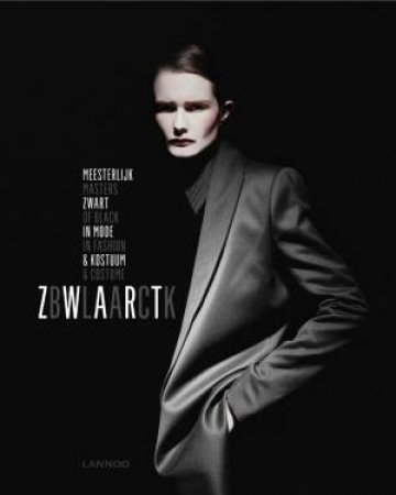 Black by Paul Huvenne, Emmanuelle Dirix & Bruno Blonde