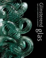 Glinsterend Glas 1500 Jaar Europese Glaskunst