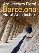 Barcelona Floral Architecture