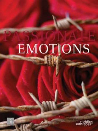 Passionate Emotions by BRUYNE & SLUIS BENJAMIN