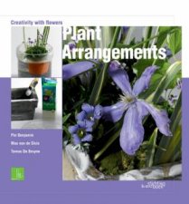 Plant Arrangements Creativity With Flowers